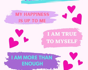 May include: Set of colorful positive affirmation stickers with pink, purple, and blue brushstrokes. The stickers feature phrases like "I will never give up" and "I am strong".