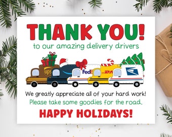 May include: A thank you card for delivery drivers with a festive design featuring a line of cartoon delivery trucks decorated with Christmas trees, presents, and candy canes. The card reads "THANK YOU! to our amazing delivery drivers. We greatly appreciate all of your hard work! Please take some goodies for the road. HAPPY HOLIDAYS!"