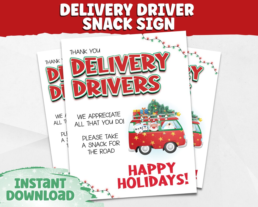 Delivery Driver Snack Sign | Thank You Delivery Drivers | Take A Snack ...