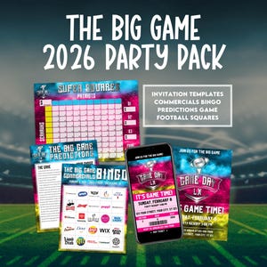 May include: A party pack for the Big Game in 2026, featuring invitation templates, commercials bingo, predictions game, and football squares. The design includes a smartphone with a game day ticket, and other game-related materials.