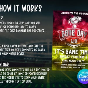 May include: A digital invitation template for a football game, featuring a red, yellow, and green color scheme. The design includes a football graphic, the text "Game Day LIX," and event details. Instructions on how to order, edit, and download the template are also included.
