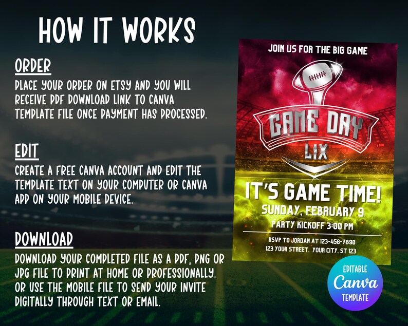 May include: A digital invitation template for a football game, featuring a red, yellow, and green color scheme. The design includes a football graphic, the text "Game Day LIX," and event details. Instructions on how to order, edit, and download the template are also included.
