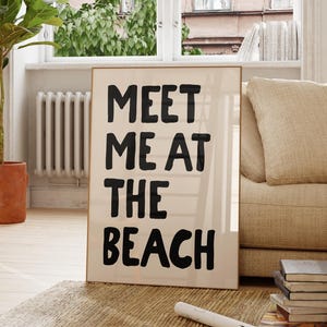 Coastal Beach House Print: Meet Me At The Beach Quote (Digital Download)