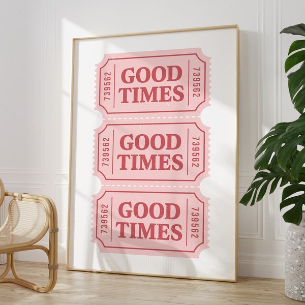 Retro Good Times Ticket Wall Art, Printable Trendy Pink Ticket Art Print, Bar Cart Wall Decor, Pink Pastel Art Print, Neutral Pink Decor