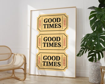 Retro Good Times Ticket Print, Printable Honeycomb Yellow Ticket Wall Art, Trendy Bar Cart Decor, Retro Fun Kitchen Wall Art