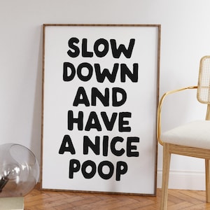 Funny Bathroom Quote Print: Have A Nice Poop Wall Art (Digital Download)