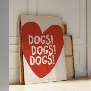 Dog Heart Wall Art, Printable Funny Dog Art Print, Maximalist Wall Art, Dog Lover Gift, Aesthetic Dog Print, Dog Mom Print
