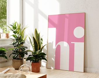 Pink Hi Wall Art, Printable Welcome Wall Decor, Trendy Hot Pink Hi Art Print, Entryway Hello Print, Pastel Pink Entryway Typography Wall Art