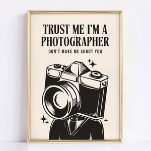 Photographer Quote Wall Art, Printable Camera Art Print, Funny Retro Camera Quote Print, Photographer Gift, Vintage Office Wall Art