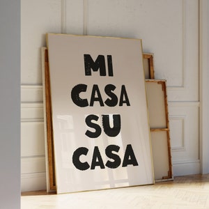 Mi Casa Su Casa Wall Art, Printable Spanish Quote Art Print, Welcome Sign, Hallway Wall Decor, Retro Spanish Print, Funny Quote Print