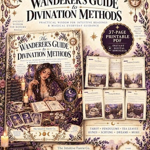 Könnte beinhalten: Ein 37-seitiges druckbares PDF mit dem Titel The Wanderer's Guide to Divination Methods. Das Cover zeigt eine Illustration mit Pendel, Tarotkarten, Runen und Kerzen. Es enthält Seiten zu Themen wie Tarot, Teeblätter, Wahrsagerei und Spiegel.