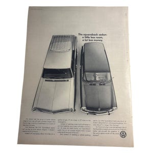 May include: Vintage advertisement featuring two cars, a station wagon and a sedan, with the text "The squareback sedan: a little less room, a lot less money." The ad highlights the sedan's advantages in terms of space and cost.