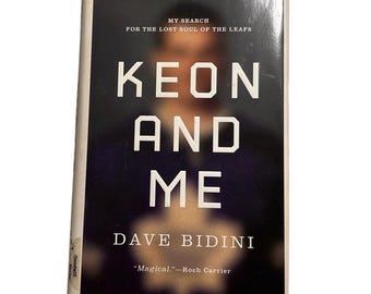 Keon and Me Buch Meine Suche nach der verlorenen Seele der Toronto Maple Leafs NHL