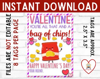 Bag of Chips Valentine's Day, You Are All That And A Bag Of Chips, School Classroom Gift Tag, Instant Download Gift Tag Valentine, Class Tag
