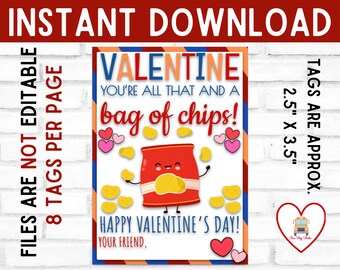 Bag of Chips Valentine's Day, You Are All That And A Bag Of Chips, School Classroom Gift Tag, Instant Download Gift Tag Valentine, Class Tag
