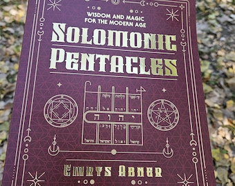 Pentáculos Salomónicos: Sabiduría y Magia para la Era Moderna - LIBRO FIRMADO