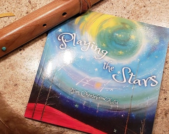 Jugando con las estrellas: una aventura en la cosmología y la música de los nativos americanos - LIBRO FIRMADO