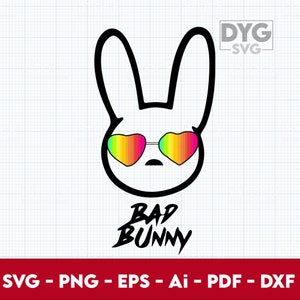 Bad Bunny svg, dxf, png, eps, Bad Bunny Logo svg, Bad Bunny png, El Conejo Malo Svg, Bad Bunny Silhouette - Digital