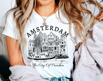 Amsterdam Shirt, City of Freedom, Netherlands Travel, Amsterdam Tee, Netherlands T-shirt - T-shirt super soft and comfortable T-shirt