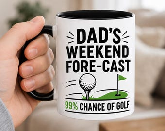 Dad’s Weekend Forecast Golf Mug – Funny Father’s Day Coffee Mug Gift for Golf Dad