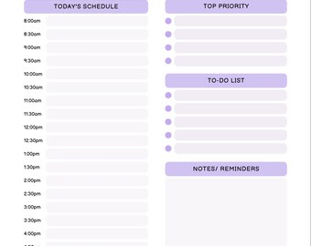May include: A daily schedule planner with a purple and white color scheme. The planner has sections for "Today's Schedule", "Top Priority", "To-Do List", and "Notes/Reminders".
