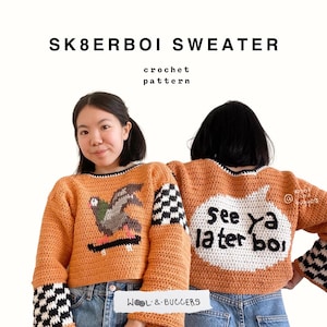 SK8ERBOI SWEATER Crochet Pattern ** PDF ONLY !! **