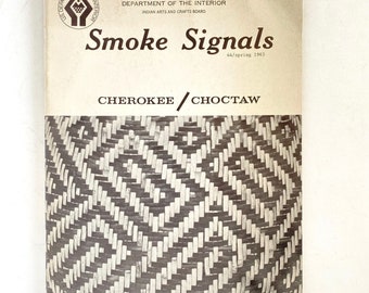 IACB Smoke Signals Magazine #44 Cherokee Choctaw US Department of the Interior Primavera 1965 American Indian Arts and Crafts Board