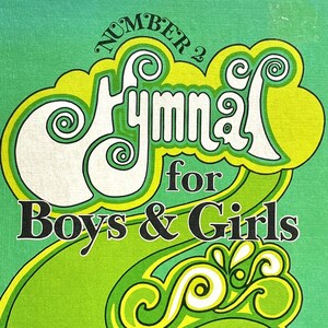 1973 Singspiration Hymnal dla chłopców i dziewcząt Numer 2 John W Peterson 131 stron Vintage Miękka okładka