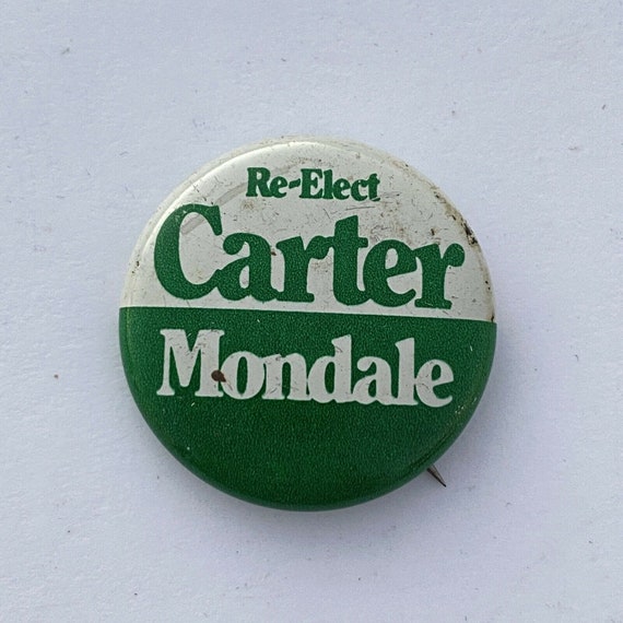 Vintage Carter Mondale Pinback Button Re Election Campaign Pin Green White United States Presidential Campaign Souvenir PanchosPorch