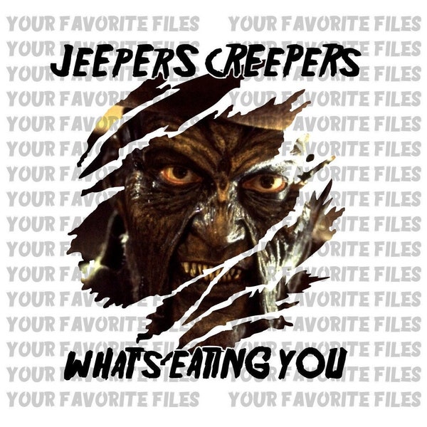 Jeepers Creepers What's Eating You  Digital Download PNG, BEATNGU Horror Favorites Friends for TShirt Sublimation Scary Movie Classic