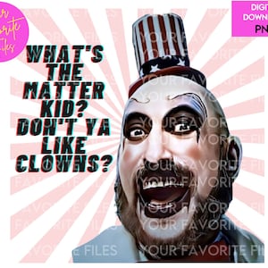 Fichier numérique, Captain Spaulding, The Devil's Rejects, PNG, amis favoris d'horreur pour t-shirt, tasses, clown, film d'horreur classique