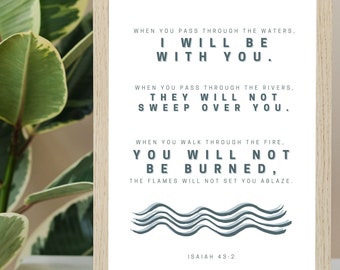 Isaiah 43:2, When You Pass Through The Waters, Minimalist Christian Decor, Printable Scripture Wall Art, Bible Verse Digital Download