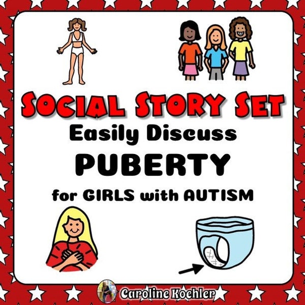 Social Story Set zum Aufwachsen | Mädchen in der Pubertät Social Stories | Autismus, SPED, Menstruation, Periode, Autist, Mädchen, weiblich