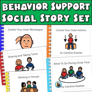 May include: A set of social story cards with the title "BEHAVIOR SUPPORT SOCIAL STORY SET" in white text on a green background. The cards feature illustrations and titles like "Control Your Inner Monologue" and "Sharing and Taking Turns."