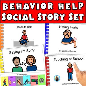 May include: A collection of social story cards titled "Behavior Help Social Story Set". The cards, with illustrations and text, cover topics like "Hands to Self" and "Hitting Hurts". The text is white on a red background.