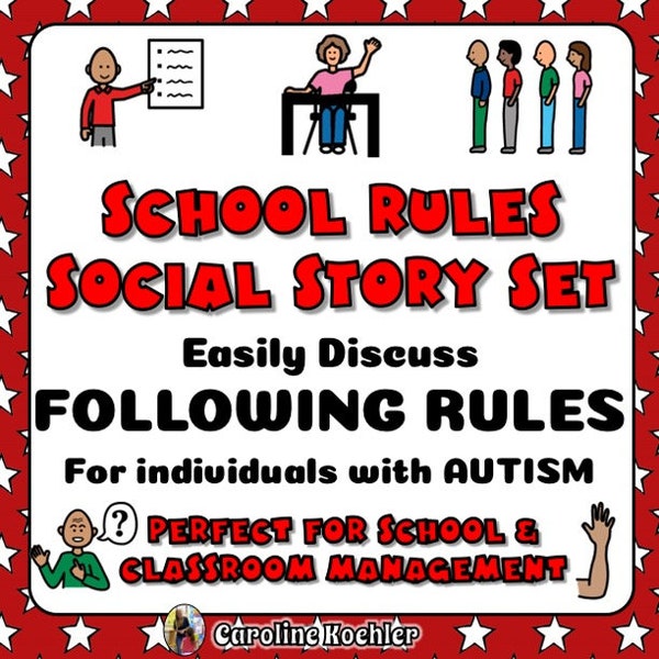 Social Stories for School Rules in the Classroom | Autism Social Story Set for Raising Your Hand, Following Rules, Volume Noise Control SPED