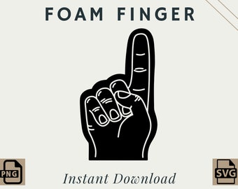Foam Finger | PNG | SVG | Digital Download | Printable