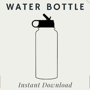 Water Bottle | PNG | SVG | Digital Download | Printable