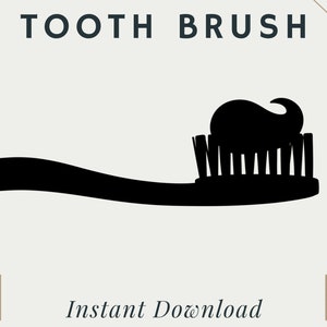 Tooth Brush | PNG | SVG | Digital Download | Printable