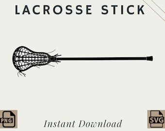Lacrosse Stick | PNG | SVG | Digital Download | Printable