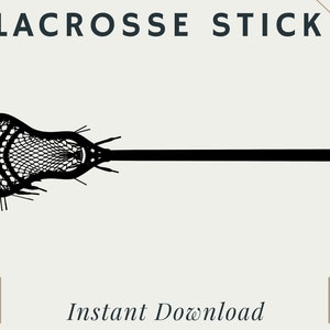 Men&#39;s Lacrosse Stick | PNG | SVG | Digital Download | Printable