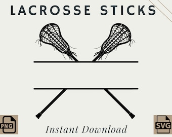 Lacrosse Sticks | PNG | SVG | Digital Download | Printable