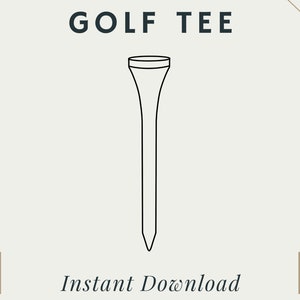 Golf Tee | PNG | SVG | Digital Download | Printable