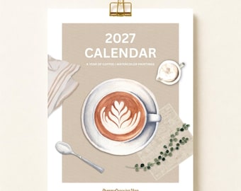 2027 Coffee Wall Calendar, Watercolor Coffee Art, Cozy Kitchen and Cafe Decor