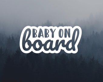 Baby On Board Decal | Baby Stickers | Baby On Board Sticker | Pregnancy Gift | Car Decal | Multiple Sizes & Colours