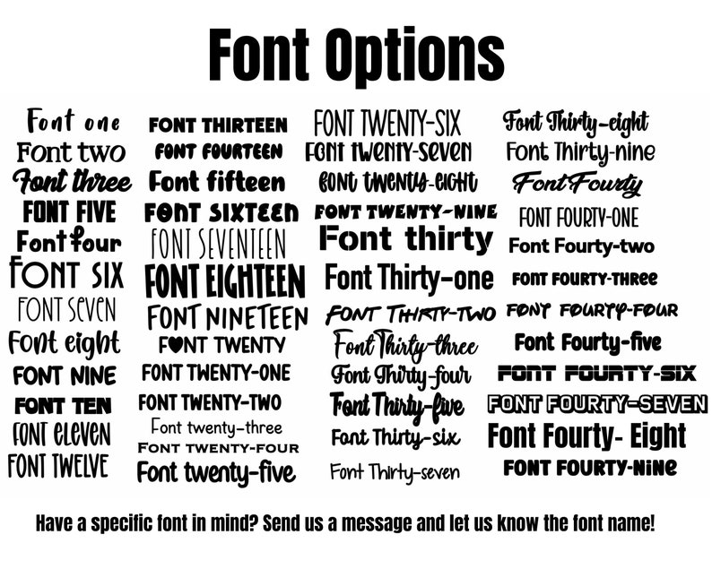 K&ouml;nnte beinhalten: Eine Grafik mit 49 verschiedenen Schriftarten f&uuml;r Text. Die Schriftarten sind von eins bis neunundvierzig nummeriert. Der Text lautet "Schriftarten-Optionen" und "Haben Sie eine bestimmte Schriftart im Sinn? Senden Sie uns eine Nachricht und teilen Sie uns den Schriftartnamen mit!"