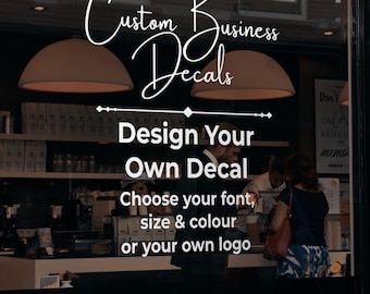 Custom Business Window Decal – Vinyl Lettering, Logo Sticker for Shop Storefront