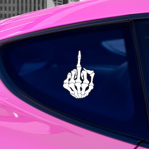Skeleton Middle Finger Vinyl Car Decal | Skeleton Finger Sticker | Flip Off Sticker | Skeleton The Bird Sticker | Middle Finger Decal