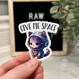 Donnez-moi l'autocollant de chat d'astronaute de l'espace | Autocollant de chat de l'espace | Autocollants sur le thème de l'espace | Autocollant découpé | Autocollant chat mignon | J'ai besoin d'espace Sticker