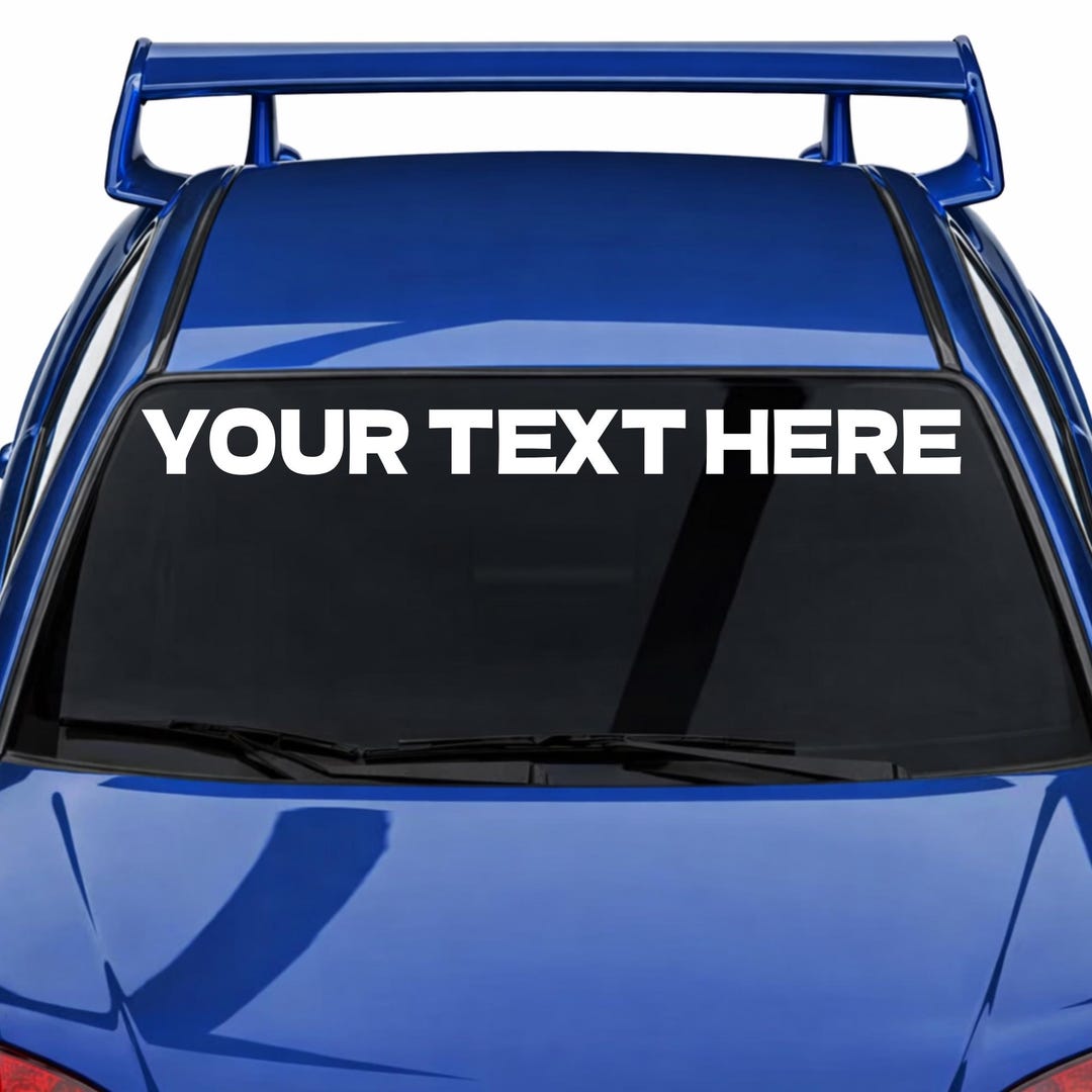 Custom Text Windshield Banner Decal - JDM Drift Sticker - Personalized ...